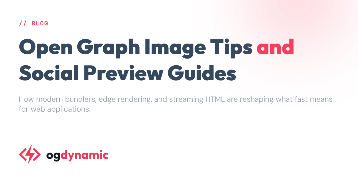 Open Graph Image Tips and Social Preview Guides - ogdynamic