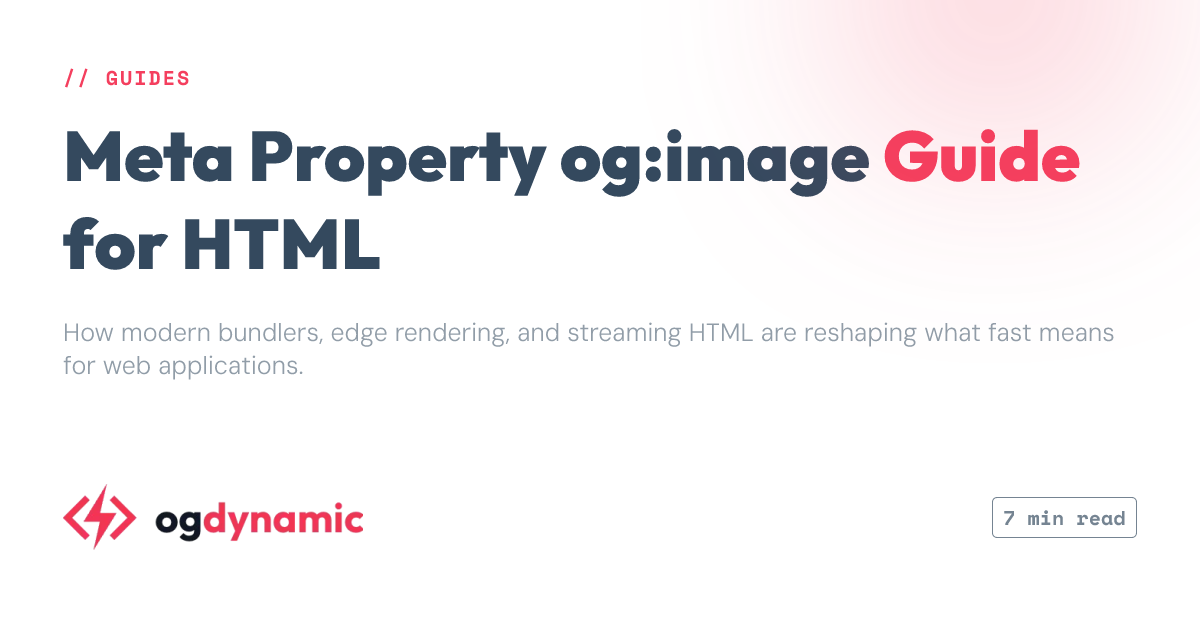 Meta Property og:image Guide for HTML - ogdynamic
